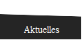 Aktuelles