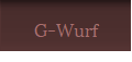 G-Wurf