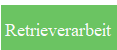 Retrieverarbeit