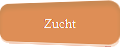 Zucht